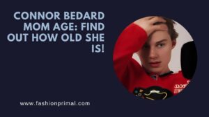 Read more about the article Connor Bedard Mom Age: Find Out How Old She Is!