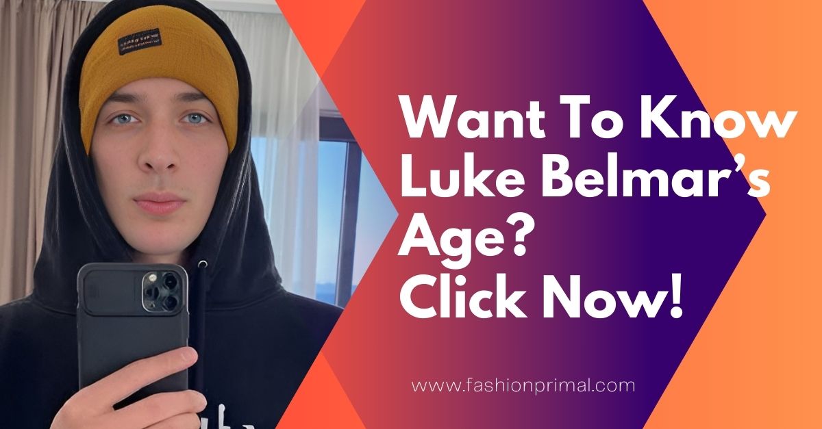 Read more about the article Want To Know Luke Belmar Age? Click Now!