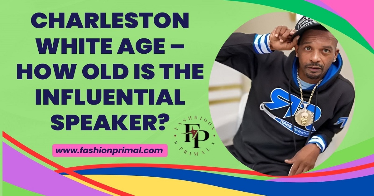 Charleston White Age – How Old Is the Influential Speaker