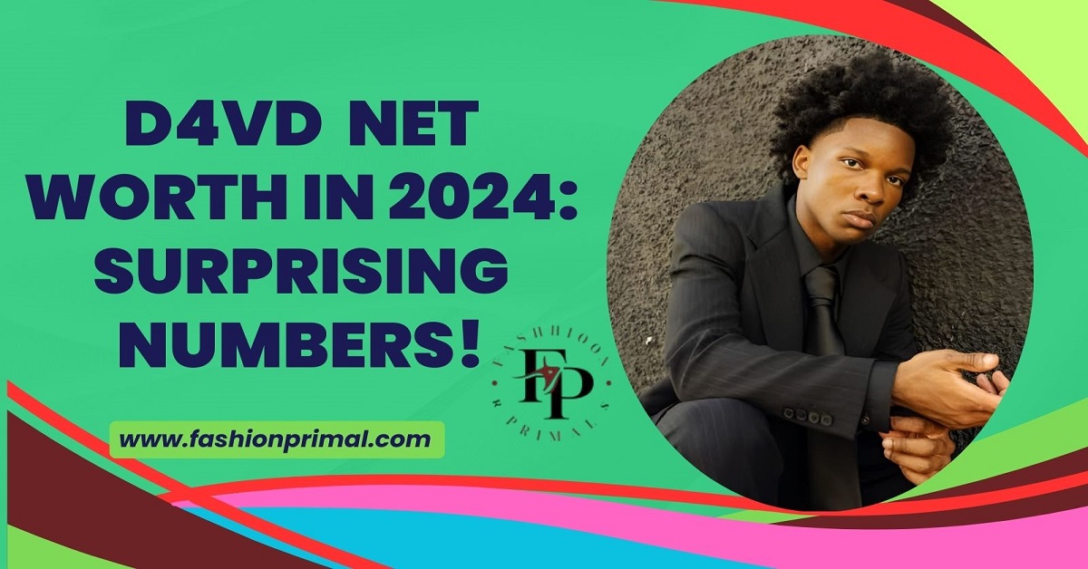 D4vd Net Worth In 2024 Surprising Numbers!