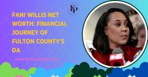 Read more about the article Fani Willis Net Worth: Financial Journey of Fulton County DA