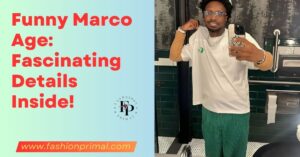 Read more about the article Funny Marco Age: Fascinating Details Inside!