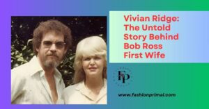 Read more about the article Vivian Ridge: The Untold Story Behind Bob Ross First Wife