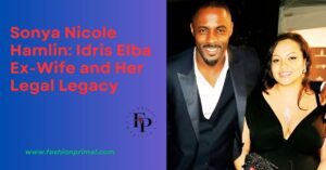 Read more about the article Sonya Nicole Hamlin: Idris Elba Ex-Wife and Her Legal Legacy