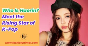 Read more about the article What is Haerin Age? Meet the Rising Star of K-Pop